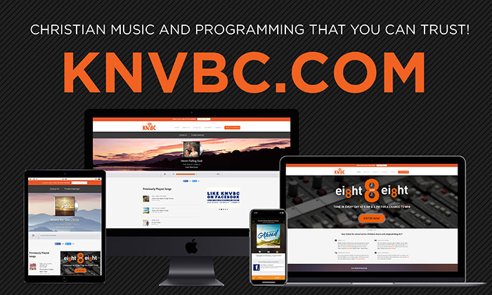 Visit KNVBC.com for 24/7 Christian music and programming